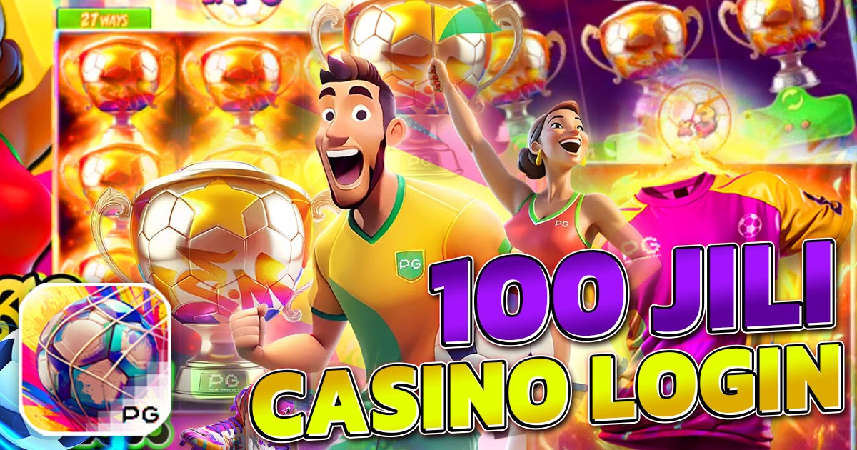 100 jili casino login1