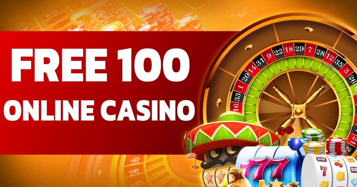 free 100 online casino